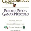 La Cura Bíblica Para Perder Peso  - Tapa Blanda - Don Colbert