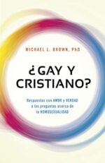 ¿Gay y Cristiano? - Tapa Blanda - Michael Brown