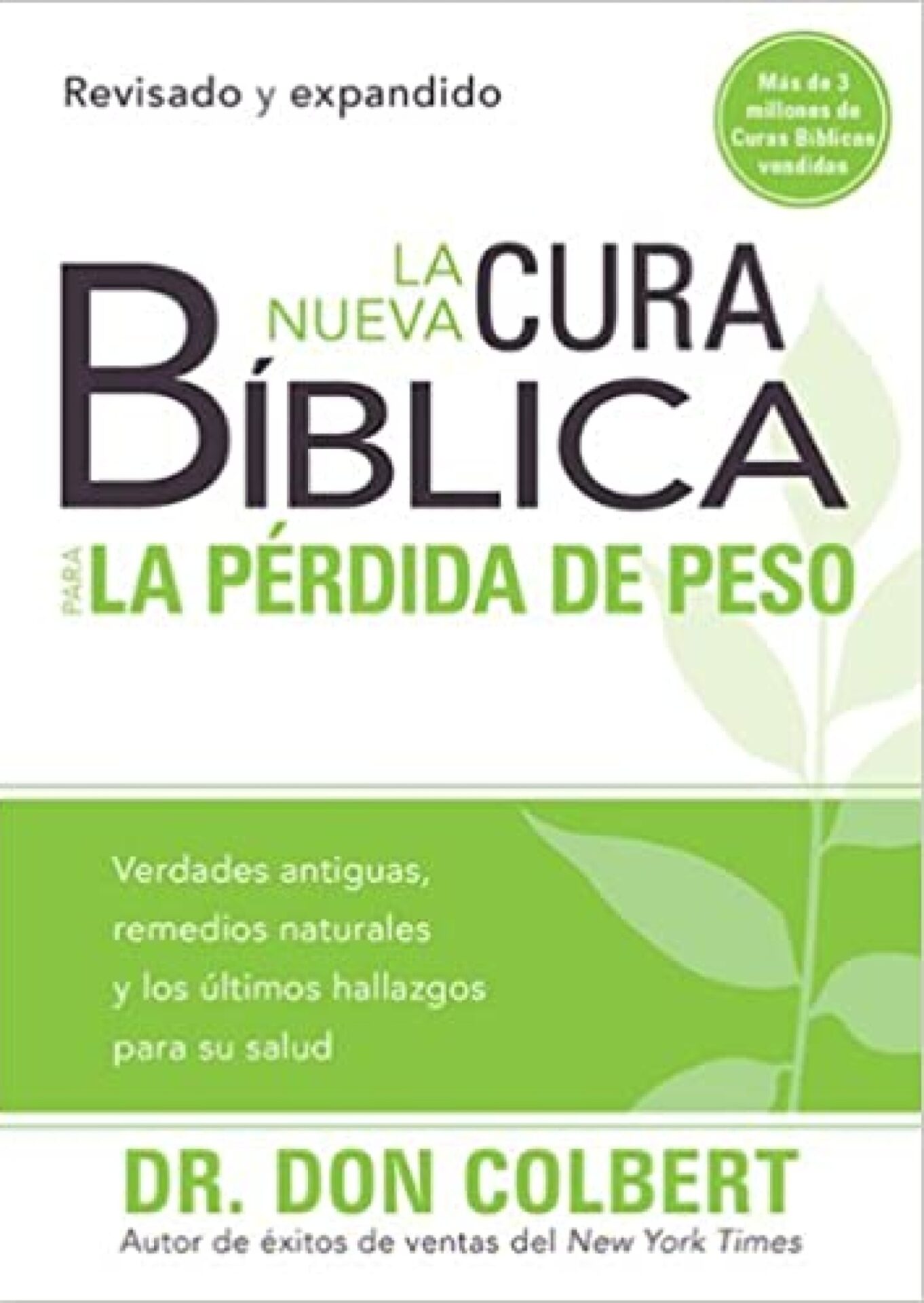 La Nueva Cura Bíblica Para La Pérdida De Peso - Tapa blanda - Don Colbert
