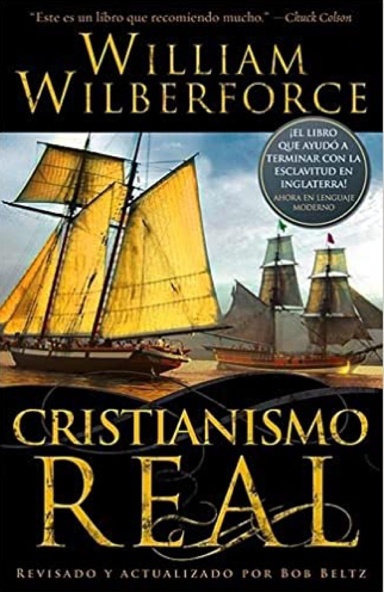 Cristianismo Real - Tapa Blanda - William Wilberforce