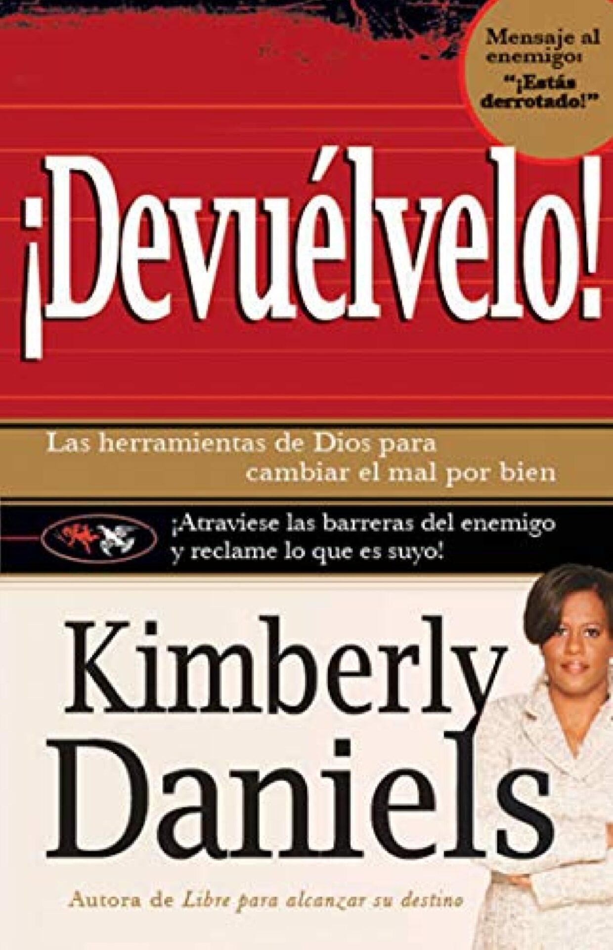Devuélvelo - Tapa Blanda - Kimberly Daniels