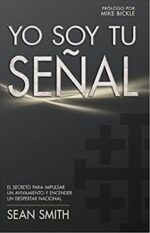 Yo Soy Tu Señal - Tapa Blanda -  Sean Smith