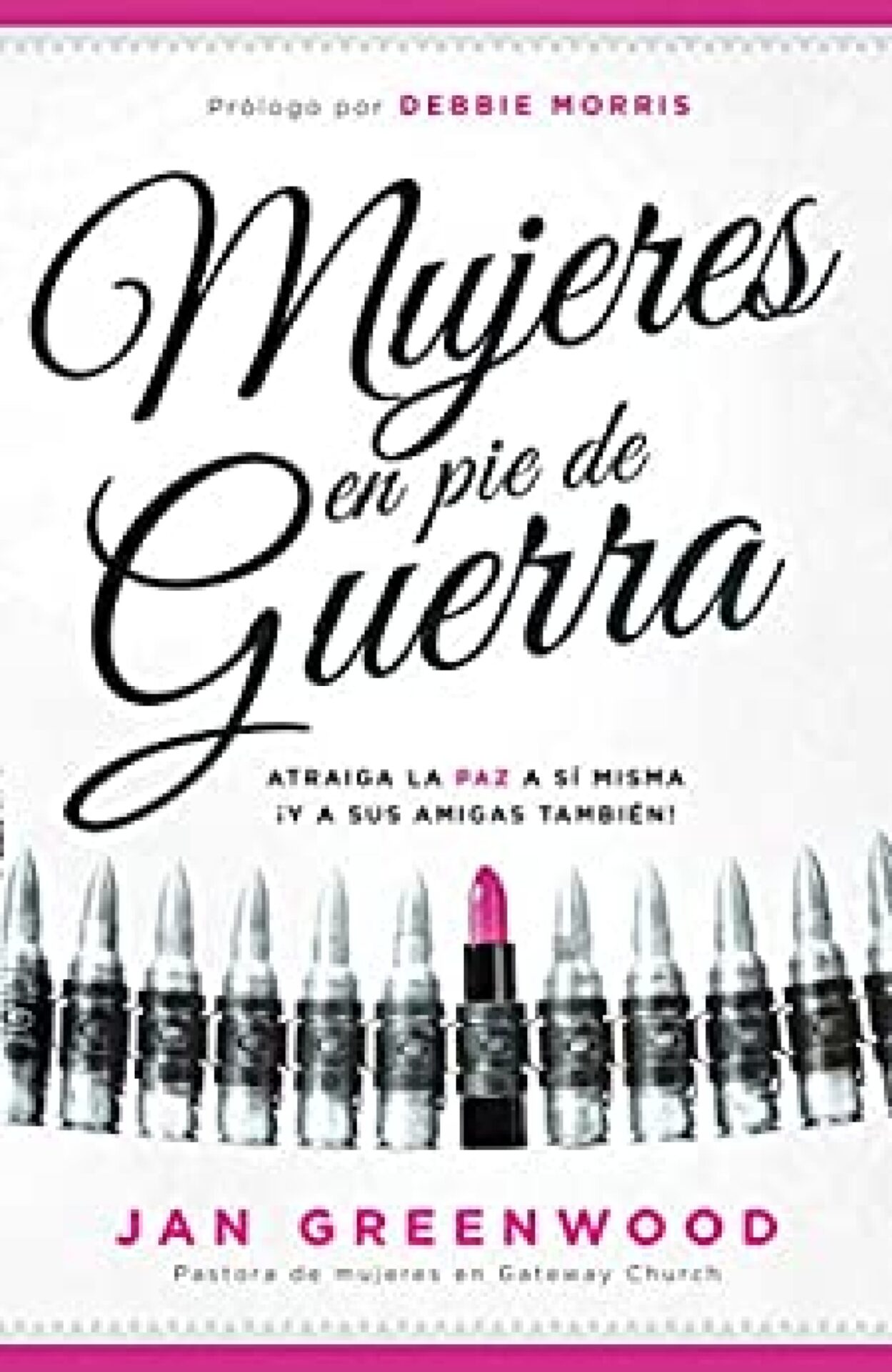 Mujeres En Pie De Guerra - Tapa Blanda - Jan Greenwood