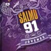 Salmo 91 Para Jóvenes  - Tapa Blanda - Peggy Joyce Ruth