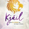 La Unción de Kjáil - Tapa Blanda - John Eckhardt