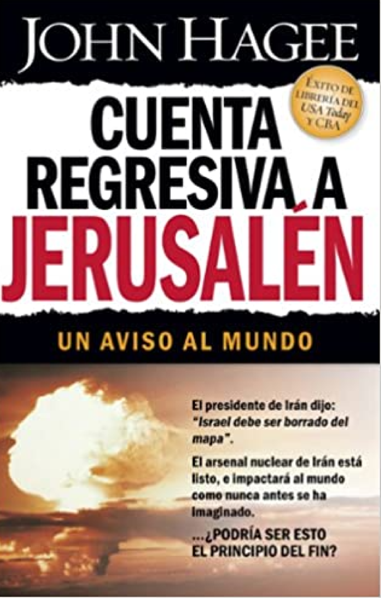 Cuenta Regresiva A Jerusalén - Tapa Blanda - John Hagee