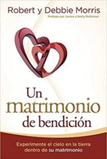 Un Matrimonio De Bendición  - Tapa Blanda - Robert Morris