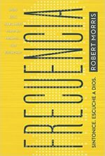 Frecuencia - Tapa Blanda - Robert Morris