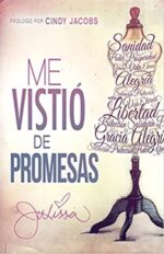 Me Vistió De Promesas - Tapa Blanda -  Julissa Arce