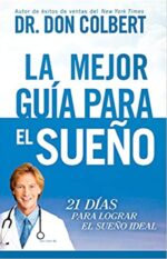 La Mejor Guía Para El Sueño - Tapa Blanda - Don Colbert