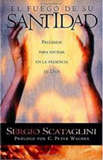 El Fuego De Su Santidad - Tapa Blanda - Sergio Scataglini