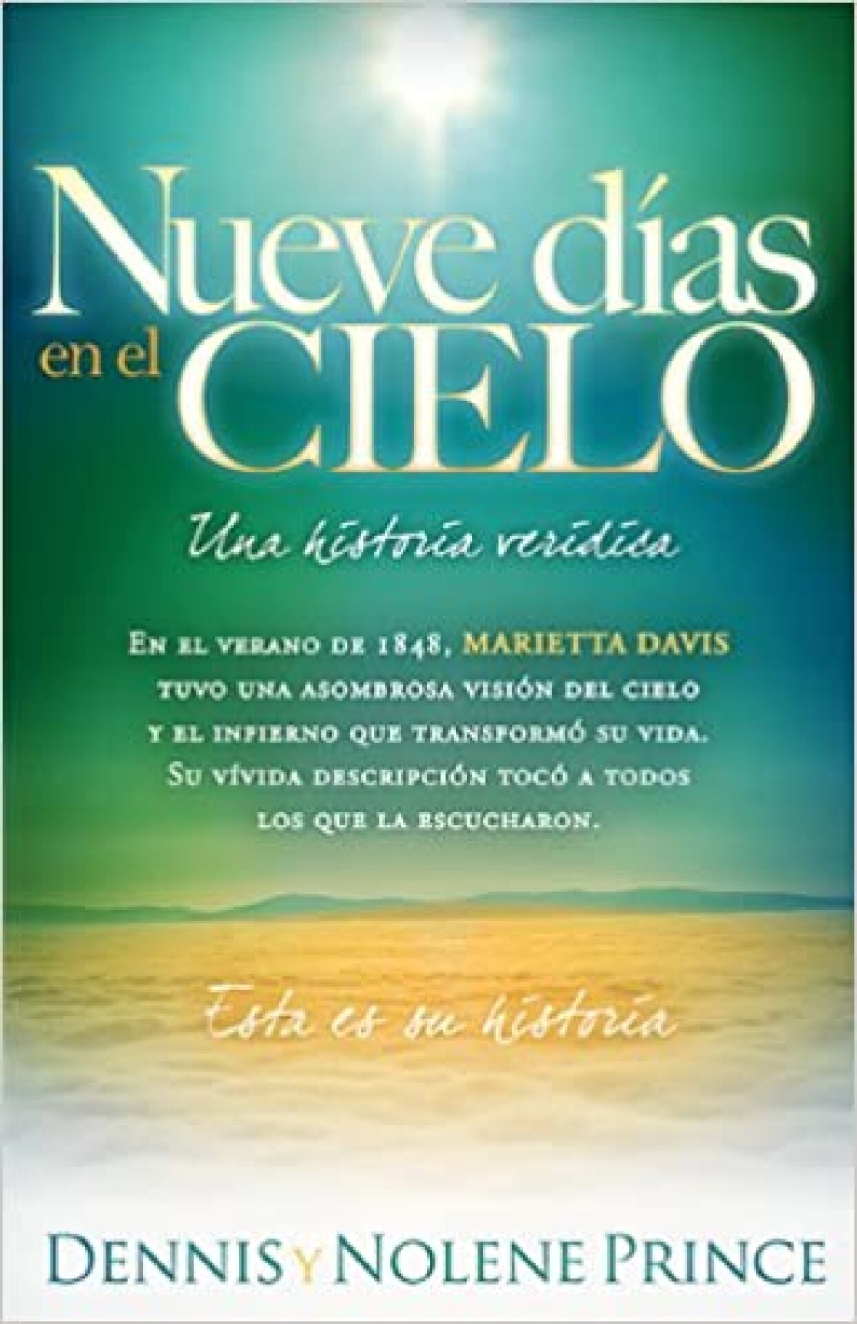 Nueve Días En El Cielo - Tapa Blanda - Dennis Prince