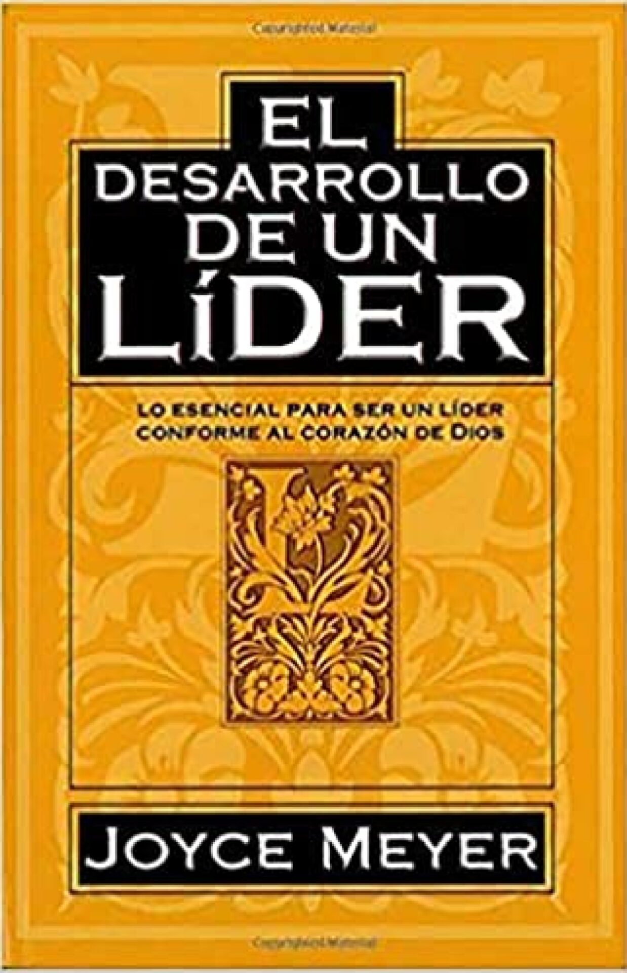 El Desarrollo De Un Líder - Tapa Blanda - Joyce Meyer