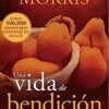 Una Vida De Bendición - Tapa Blanda - Robert Morris