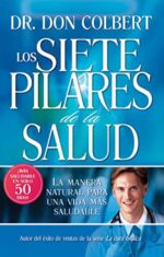Los Siete Pilares De La Salud  - Tapa Blanda - Don Colbert