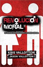 Revolución Moral  - Tapa Blanda - Kris Vallotton