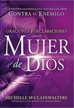 Oraciones y Declaraciones Para La Mujer De Dios  - Tapa Blanda - Michelle McClain-Walters
