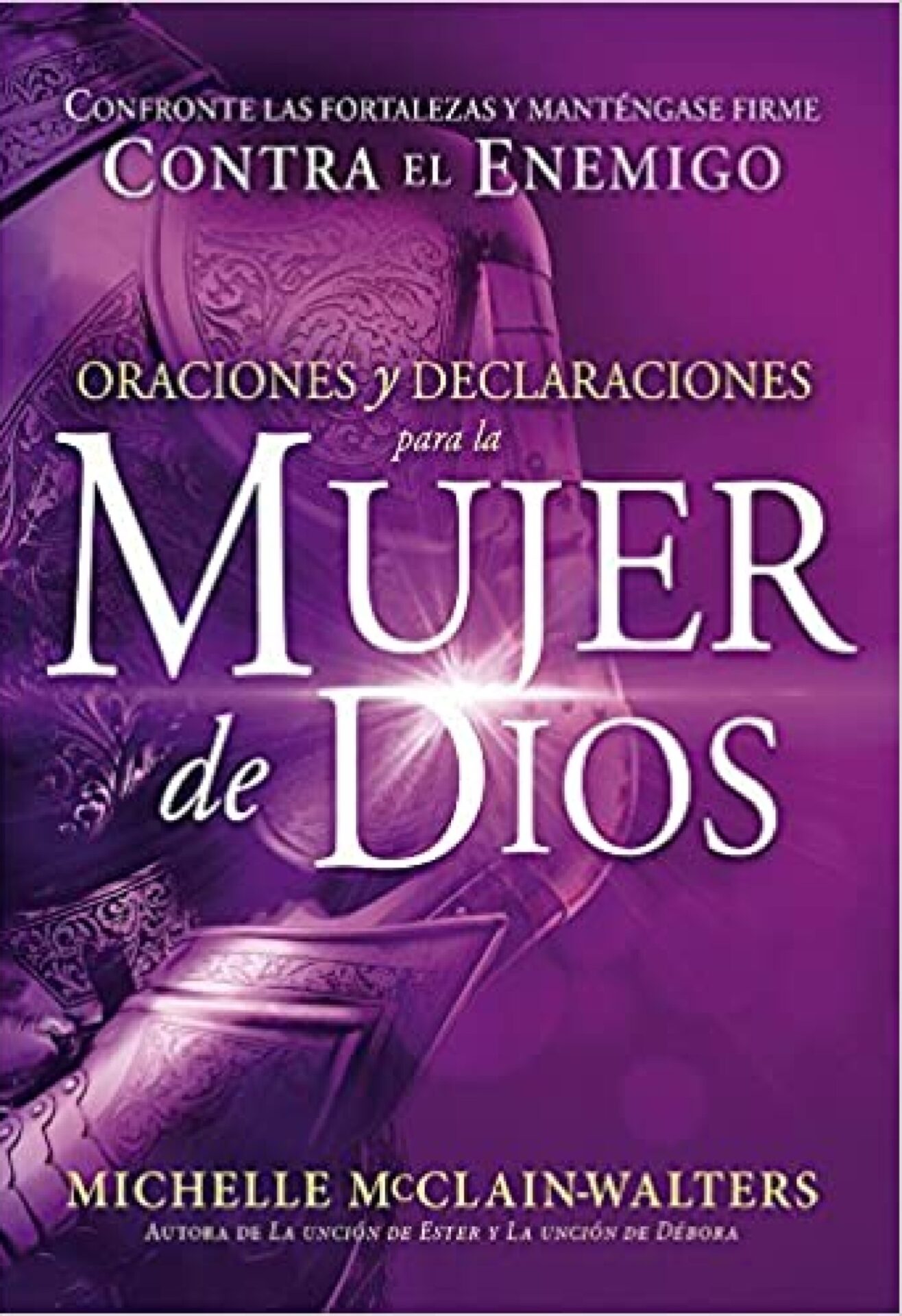 Oraciones y Declaraciones Para La Mujer De Dios - Tapa Blanda - Michelle McClain-Walters