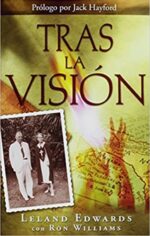 Tras la Visión - Tapa Blanda - Jack W. Hayford