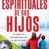 Descubra Los Dones Espirituales De Sus Hijos  - Tapa Blanda - Adam Stadtmiller