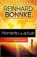 Momento De Actuar - Tapa Blanda - Reinhard Bonnke