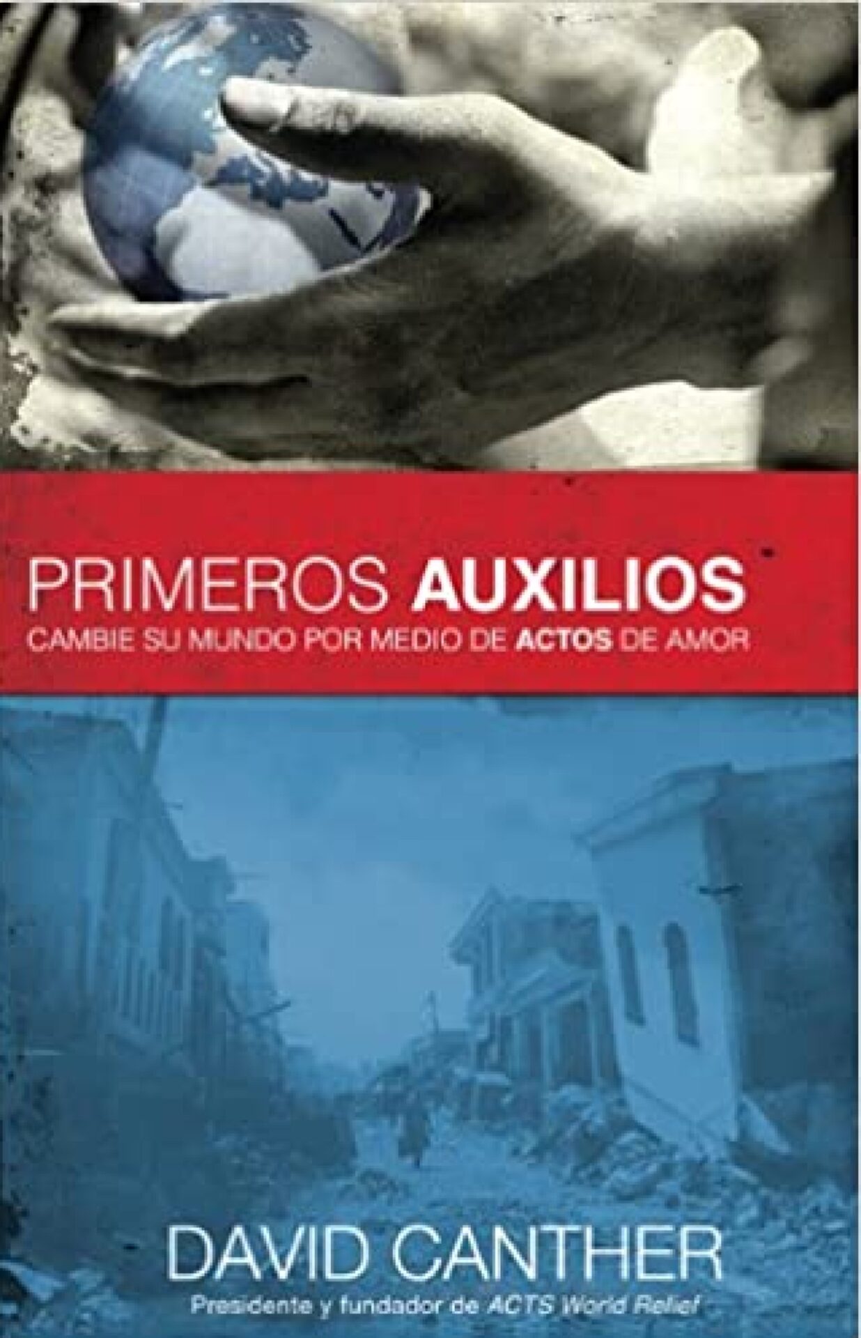 Primeros Auxilios - Tapa Blanda - David Canther