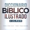 Diccionario Bíblico Ilustrado Holman  Tapa Dura