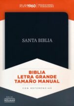 Biblia Reina Valera 1960 Tamaño Manual Letra Grande, Piel Fabricada, Negro