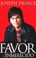Favor Inmerecido - Tapa Blanda - Joseph Prince