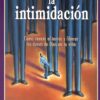 Quebrando La Intimidación - Tapa Blanda - John Bevere - Imagen 3