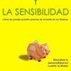 El Dinero Y La Sensibilidad - Tapa Blanda - Bethany y Scott Palmer