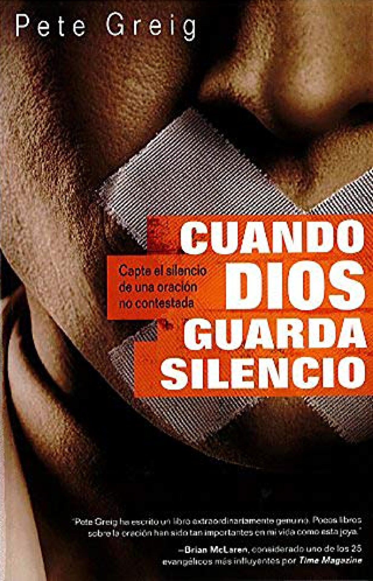 Cuando Dios Guarda Silencio - Tapa Blanda - Peter Greig
