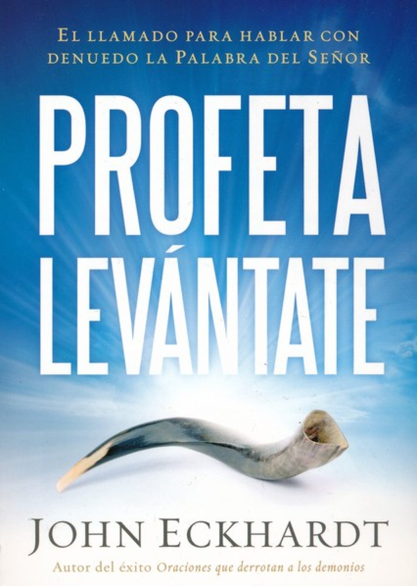 Profeta Levántate - Tapa Blanda - John Eckhardt
