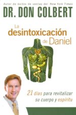 Alternative view of La Desintoxicación de Daniel - Tapa Blanda - Don Colbert