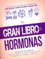 Alternative view of El Gran Libro De Las Hormonas - Tapa Blanda - Siloam Editors