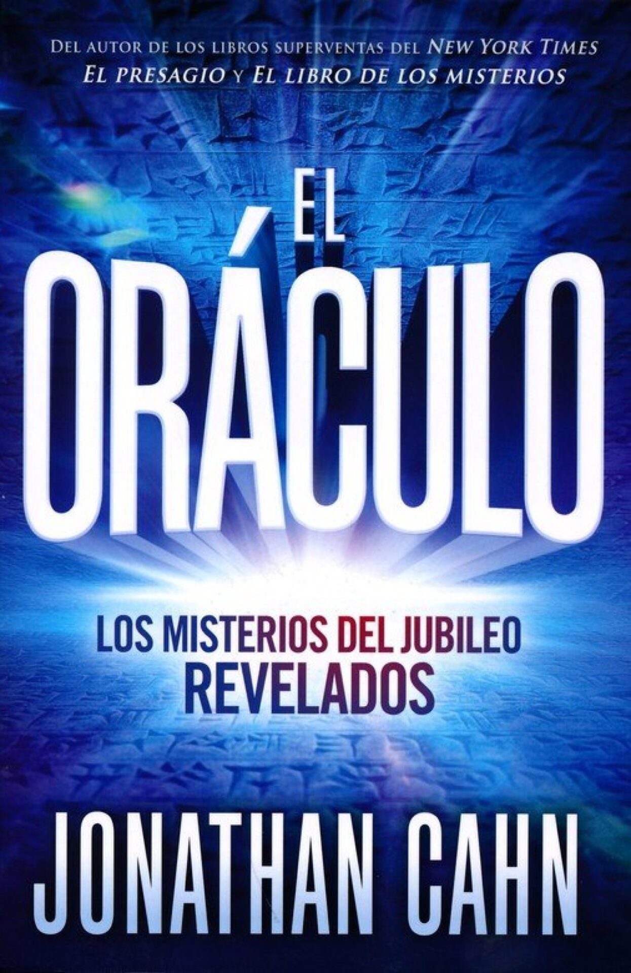 El Oráculo: Los misterios del jubileo revelados - Tapa Blanda - Jonathan Cahn