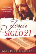 Alternative view of Jesús En El Siglo 21  - Tapa Blanda -  Madiel Narvaez