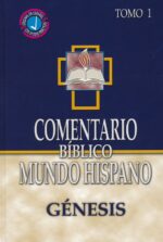 Alternative view of Comentario Bíblico Mundo Hispano: Tomo 1 Génesis - Tapa Dura - Varios Autores