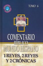 Alternative view of Comentario Bíblico Mundo Hispano -Tomo 5- 1 Samuel, 2 Samuel y 1 Crónicas - Tapa Dura - Varios Autores