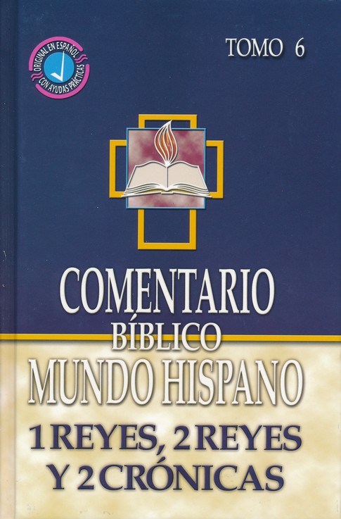 Comentario Bíblico Mundo Hispano: Tomo 6, 1 Reyes, 2 Reyes y 2 Crónicas - Tapa Dura - Varios Autores - Imagen 2