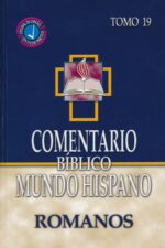 Alternative view of Comentario Bíblico Mundo Hispano: Tomo 18 Romanos  - Tapa Dura - Varios Autores