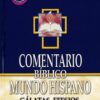 Comentario Bíblico Mundo Hispano: Tomo 21- Gálatas, Efesios, Filipenses, Colosenses y Filemón - Tapa Dura - Varios Autores - Imagen 2