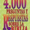 4000 Preguntas Y Respuestas Sobre La Biblia - Tapa Blanda - Dana Adams - Imagen 2