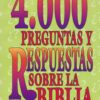 4000 Preguntas Y Respuestas Sobre La Biblia - Tapa Blanda - Dana Adams