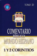 Alternative view of Comentario Bíblico Mundo Hispano: Tomo 20 - 1 y 2 Corintios  - Tapa Dura - Varios Autores