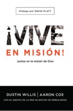 Vive en Misión - Tapa Blanda - Dustin Willis
