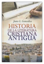 Alternative view of Historia de la Literatura Cristiana Antigua - Tapa Dura - Justo L. González