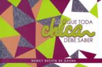 Lo Que Toda Chica Debe Saber -Tapa Blanda - Nancy Buceta