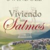 Viviendo Los Salmos - Tapa Blanda - Charles R. Swindoll - Imagen 2
