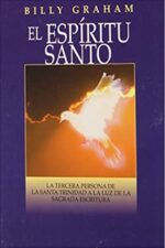 El Espíritu Santo - Tapa Blanda -  Billy Graham